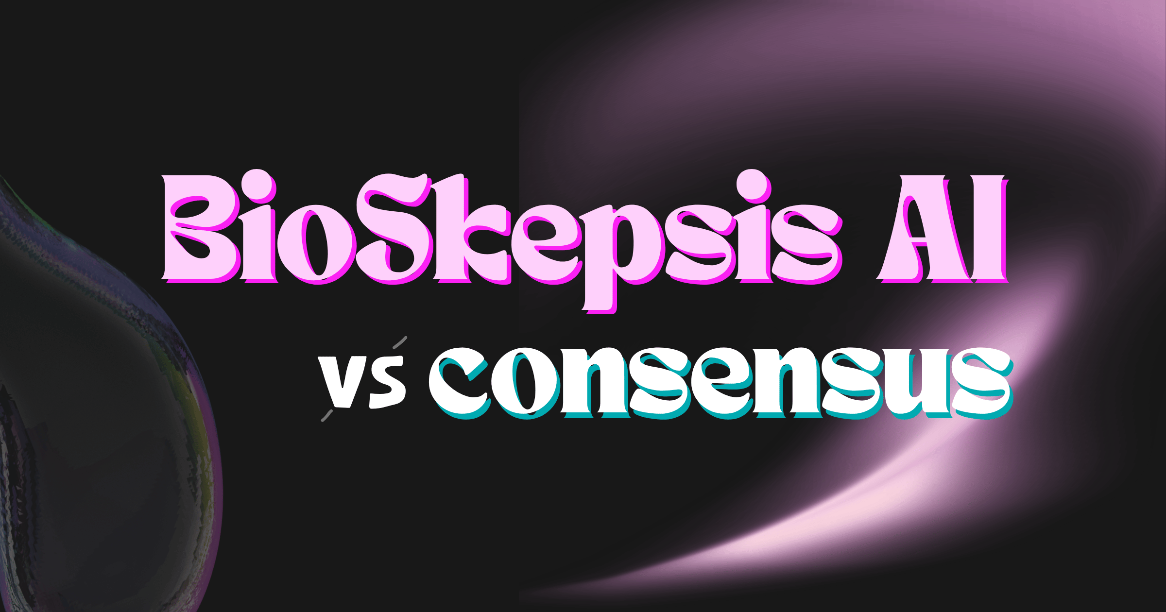BioSkepsis vs Consensus — A Biomedical-Native Alternative