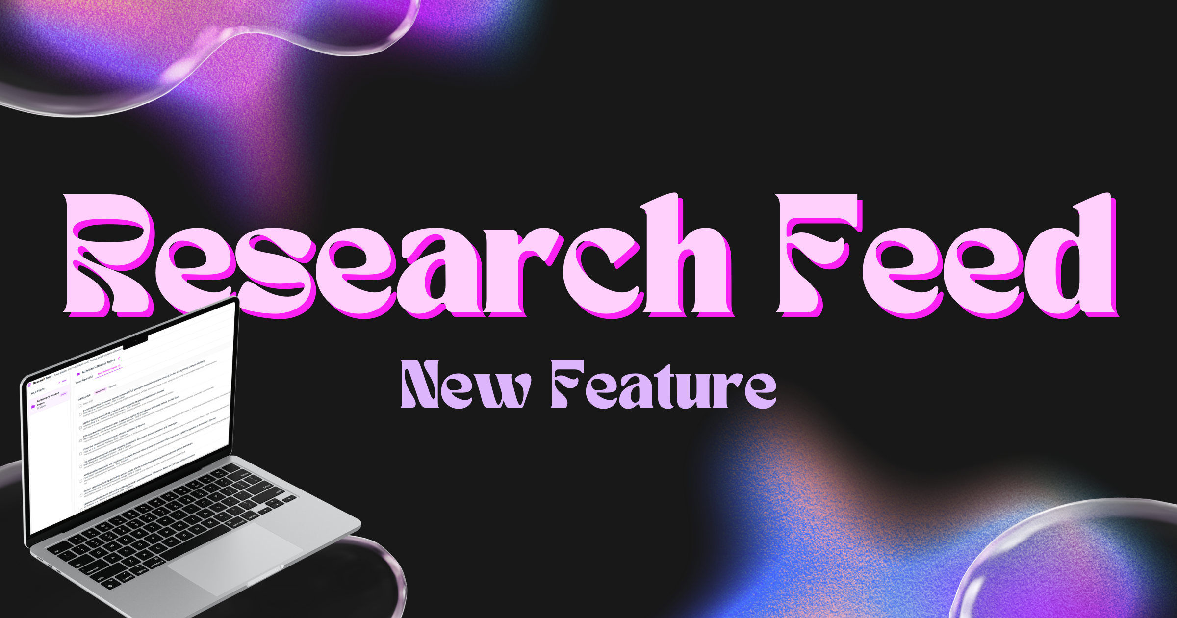 Master the Literature and Streamline Your Lab: How the BioSkepsis Research Feed Solves Information Overload